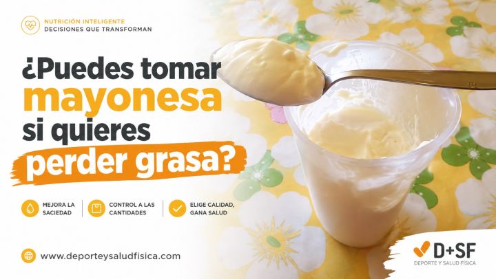 Si tomas mahonesa, que sea casera. Perderás peso