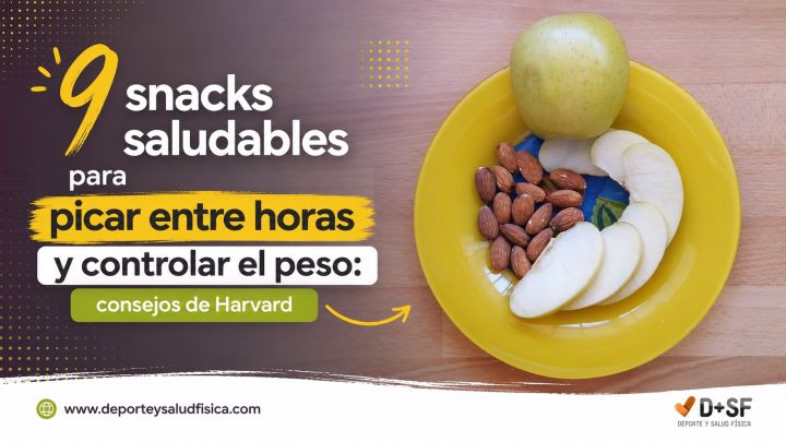 9 Snacks Saludables para Picar entre Horas sin Engordar: Consejos de Harvard