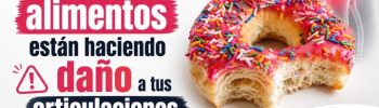 Alimentos que hacen daño a las articulaciones