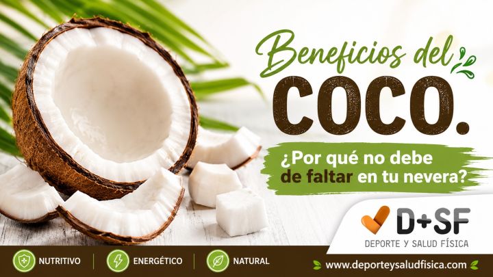 El coco y sus beneficios, un alimento nutritivo