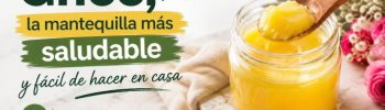 Ghee, la mantequilla saludable de la india