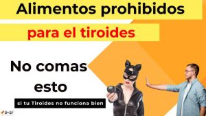 alimentos prohibidos si tienes malfunción tiroidea