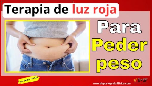 Cómo perder grasa con luz roja